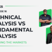 ValeTalks Episode 16 Technical vs Fundamental Analysis comparison
