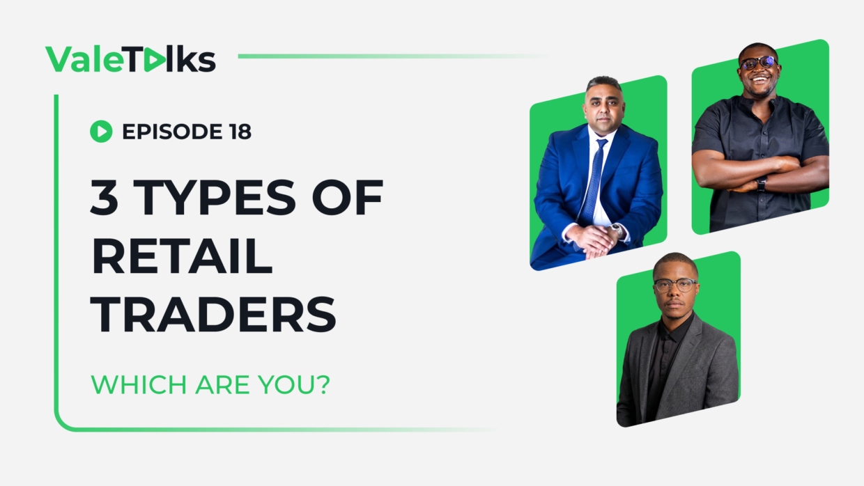 Identifying your retail trading style ValeTalks