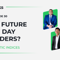 ValeTalks Episode 30 discussing synthetic indices and day trading